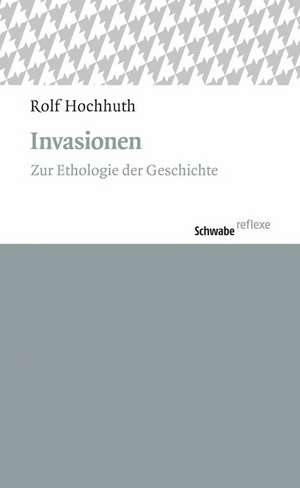 Invasionen de Rolf Hochhuth