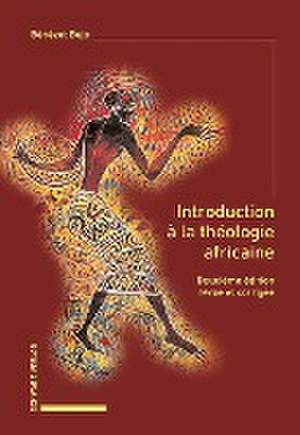 Introduction à la théologie africaine de Bénézet Bujo