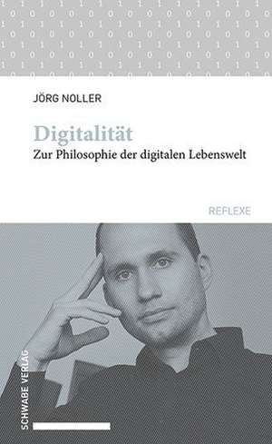 Digitalität de Jörg Noller