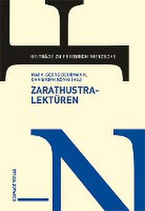 Zarathustra-Lektüren de Mark-Georg Dehrmann