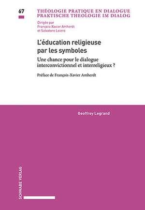 L'éducation religieuse par les symboles de Geoffrey Legrand