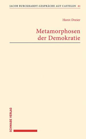 Metamorphosen der Demokratie de Horst Dreier