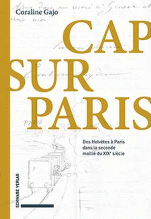 Cap sur Paris de Coraline Gajo