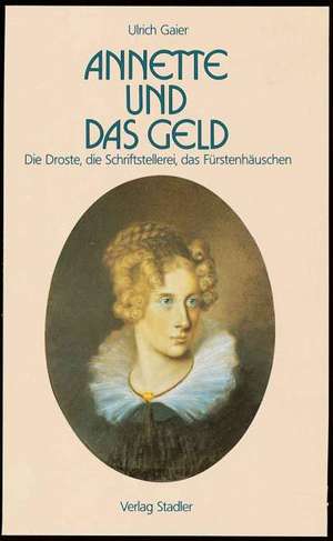 Annette und das Geld de Ulrich Gaier