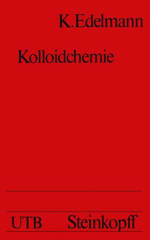 Kolloidchemie de K. Edelmann