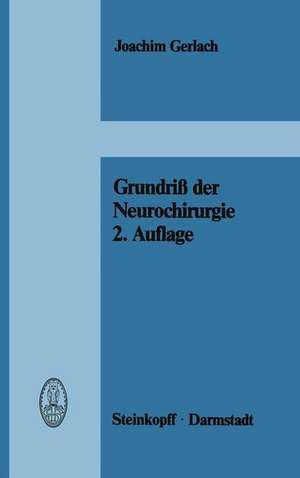 Grundriß der Neurochirurgie de J. Gerlach