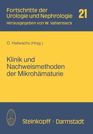 Klinik und Nachweismethoden der Mikrohämaturie de O. Hallwachs