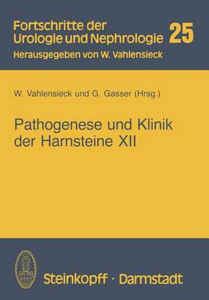 Pathogenese und Klinik der Harnsteine XII: Bericht über das Symposium in Bonn vom 20.–22. 3. 1986 de W. Vahlensieck