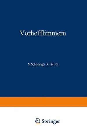 Vorhofflimmern: Grundlagen — Diagnostik — Therapie de Michael J. Scheininger