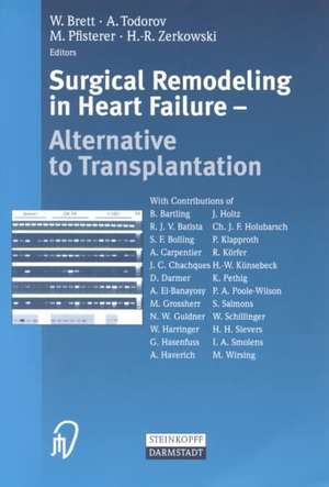 Surgical Remodeling in Heart Failure: Alternative to Transplantation de W. Brett