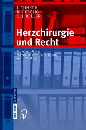 Herzchirurgie und Recht de J. Ennker