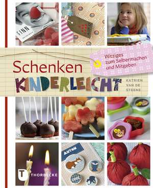 Schenken kinderleicht de Katrien Van De Steene