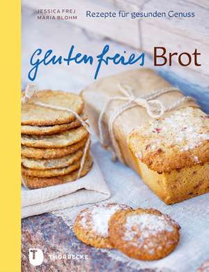 Glutenfreies Brot de Jessica Frej