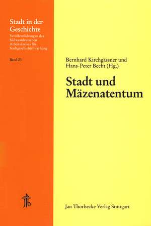 Stadt u. Maezenatentum