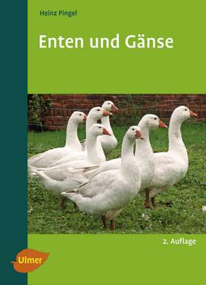 Enten und Gänse de Heinz Pingel