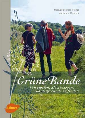 Grüne Bande de Christiane Büch