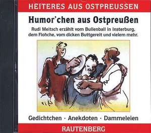 Humor'chen aus Ostpreußen. CD de Rudolf Meitsch