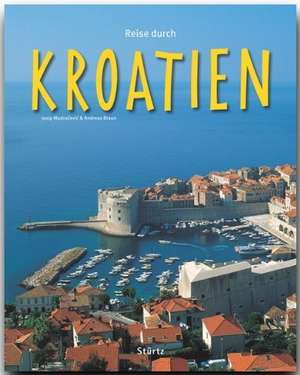 Reise durch Kroatien de Andreas Braun