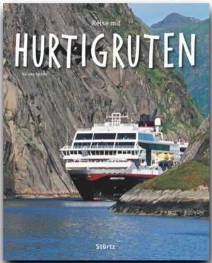 Reise mit Hurtigruten de Kai-Uwe Küchler