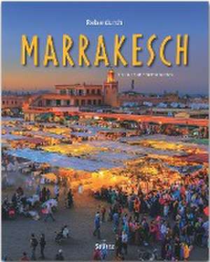 Reise durch Marrakesch de Hartmut Buchholz