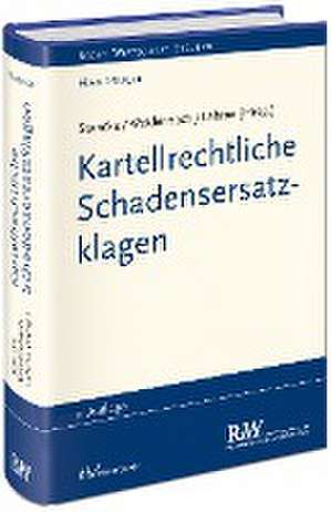 Kartellrechtliche Schadensersatzklagen de Fabian Stancke