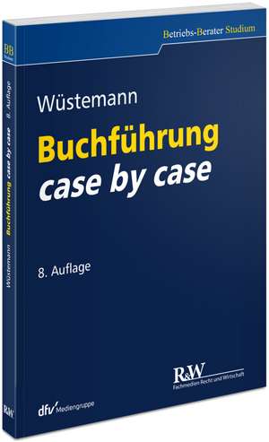 Buchführung case by case de Jens Wüstemann