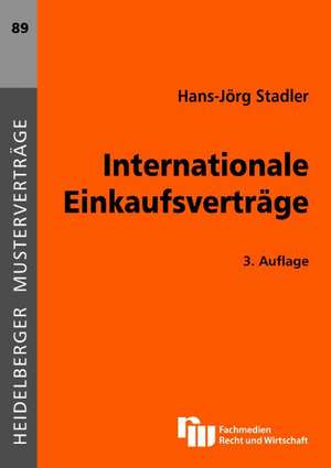 Internationale Einkaufsverträge de Hans-Jörg Stadler