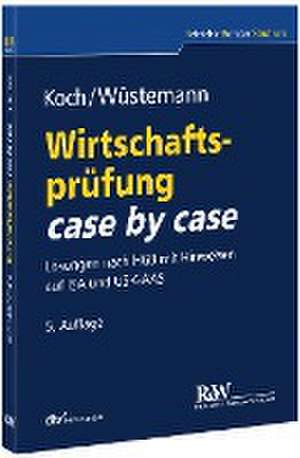 Wüstemann, J: Wirtschaftsprüfung case by case