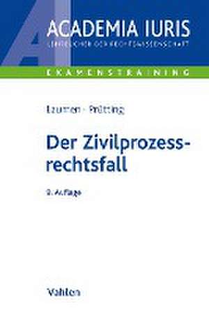 Der Zivilprozessrechtsfall de Hans-Willi Laumen