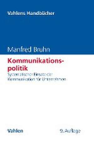 Bruhn, M: Kommunikationspolitik