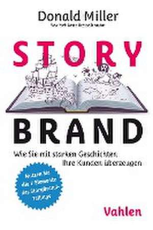 StoryBrand de Donald Miller