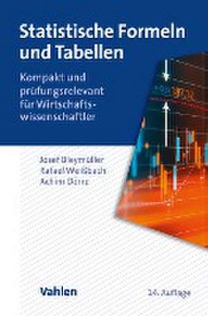 Statistische Formeln und Tabellen de Josef Bleymüller