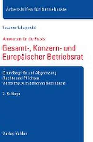 Gesamt-, Konzern- und Europäischer Betriebsrat de Susanne Schaperdot