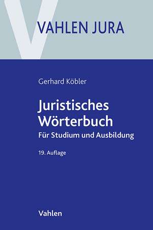 Juristisches Wörterbuch de Gerhard Köbler