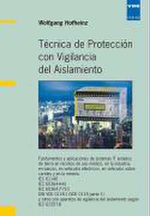 Téchnica de Protección con Vigilancia del Aislamiento de Wolfgang Hofheinz