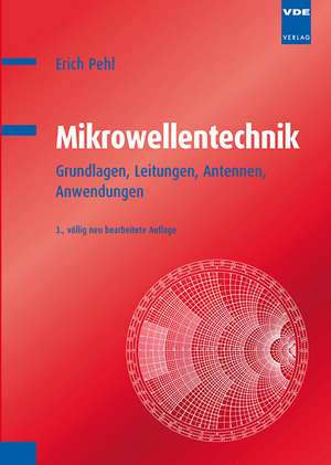 Mikrowellentechnik de Erich Pehl