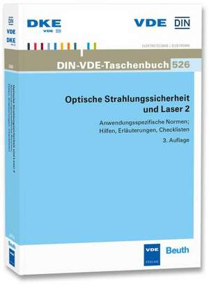 Optische Strahlungssicherheit und Laser 2