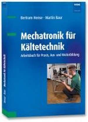 Mechatronik für Kältetechnik de Bertram Hense