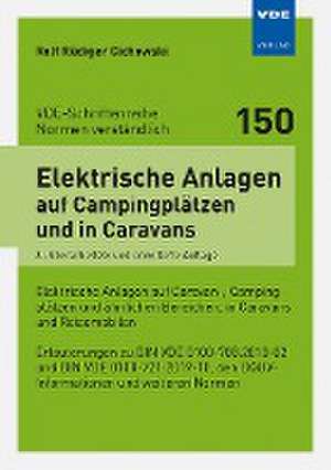 Elektrische Anlagen auf Campingplätzen und in Caravans de Rolf Rüdiger Cichowski