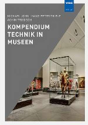 Kompendium Technik in Museen de M. John