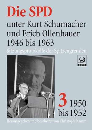 Die SPD unter Kurt Schumacher und Erich Ollenhauer 1946 bis 1963 de Christoph Stamm