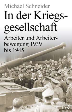 In der Kriegsgesellschaft de Michael Schneider