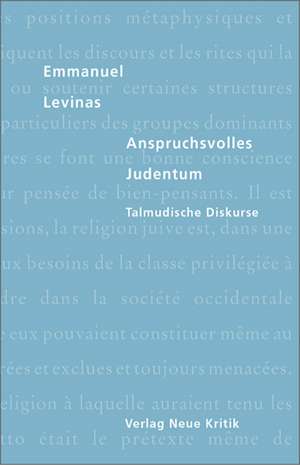 Anspruchsvolles Judentum de Emmanuel Levinas