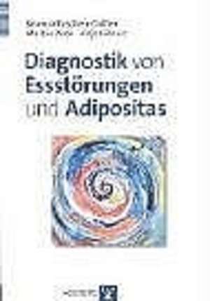 Diagnostik von Essstörungen und Adipositas de Anja Hilbert