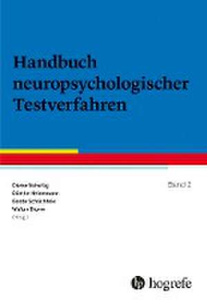 Handbuch neuropsychologischer Testverfahren de Dieter Schellig