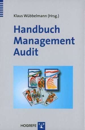 Handbuch Management Audit de Klaus Wübbelmann