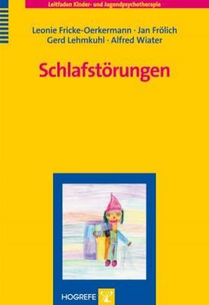 Schlafstörungen de Leonie Fricke-Oerkermann