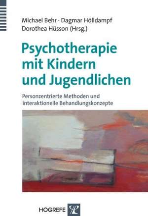 Psychotherapie mit Kindern und Jugendlichen de Michael Heinz Behr