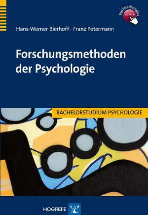 Forschungsmethoden der Psychologie de Hans-Werner Bierhoff