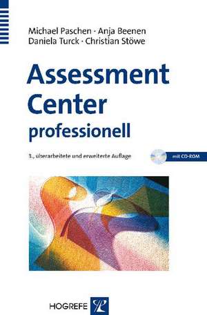 Assessment Center professionell de Michael Paschen